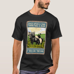 Camiseta Había Una Vez Un Hombre De Vaca Bellada Gallo