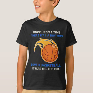 Camiseta Había Una Vez Un Niño Que Amaba A Bysketb