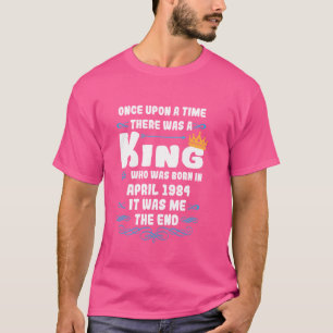 Camiseta Había una vez un rey. Abril de 1984