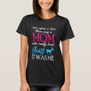 Camiseta Había Una Vez Una Madre Que Amaba A La Madre De La