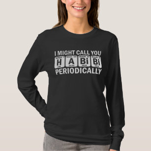 Camiseta Habibi árabe libanés palabra mi amor tabla periódi