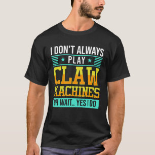 Camiseta Habilidad de Máquina de Garra Grúa