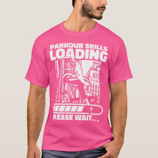Camiseta Habilidades de Parkour Cargando Entrenamiento de T