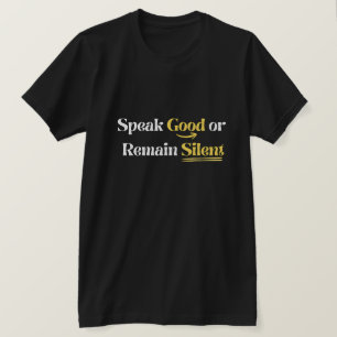 Camiseta Habla Bien o Permanece en Silencio - Sunnah Islámi
