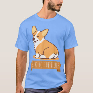 Camiseta Habla Con El Divertido Corgi Butt Pembroke Welsh 