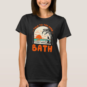 Camiseta Habla Con La Playa De Arena Bath De Maine Ocean Su