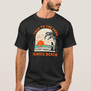 Camiseta Habla Con Sand Venice Beach Ocean California Bea