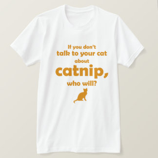 Camiseta "Habla con tu gato..."