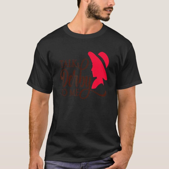 Camiseta Habla Derby Para Mí Derby Day 2022 Kentucky Horse  (Anverso)