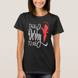 Camiseta Habla Derby Para Mí Derby Day 2022 Kentucky Horse