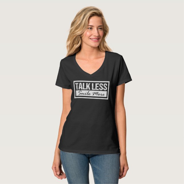 Camiseta Habla Menos Sonríe Más (Anverso completo)