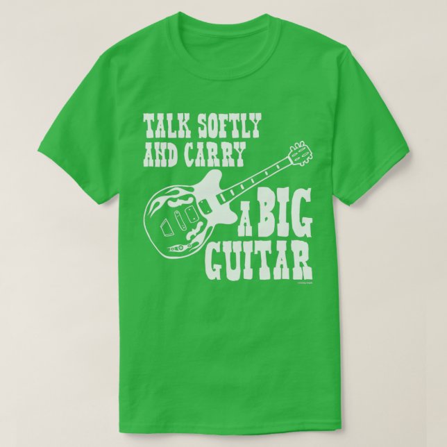 Camiseta Habla Suavemente Y Lleva Un Gran Blanco De Guitarr (Diseño del anverso)