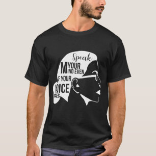 Camiseta Habla Tu Mente Incluso Si Tu Voz Sacude RBG