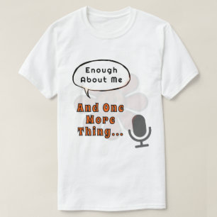 Camiseta Hablador retro gracioso suficiente sobre mí y uno