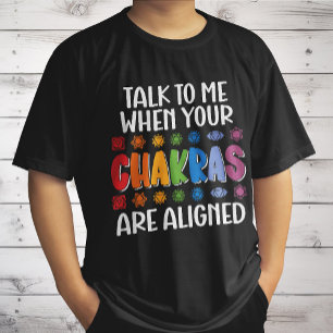 Camiseta Háblame Cuando Tus Chakras Estén Alineados Diverti