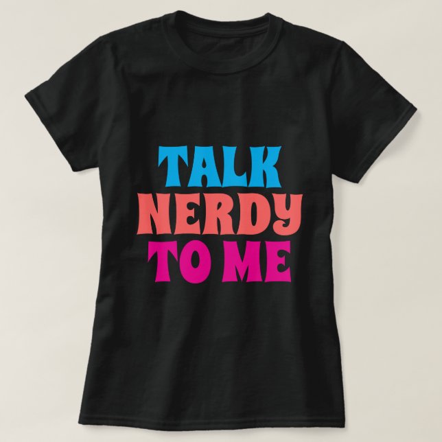 CAMISETA HÁBLAME DE FORMA INTELECTUAL (Diseño del anverso)