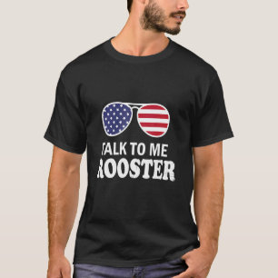 Camiseta Háblame De Rooster Perfecto Para Las Personas Que 