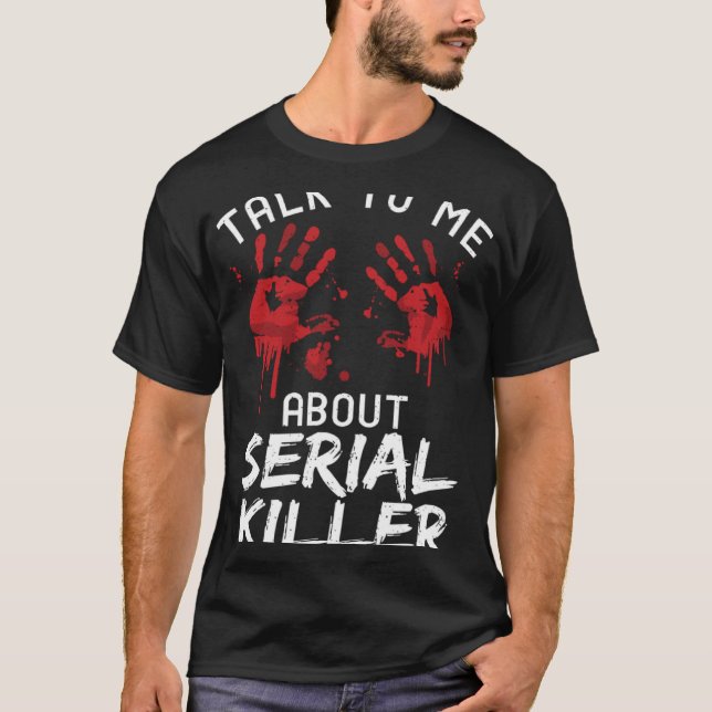 Camiseta Háblame de Serial Killer (Anverso)