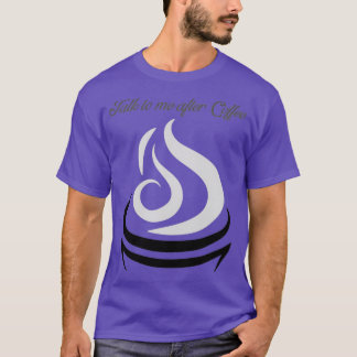 Camiseta Háblame después del café