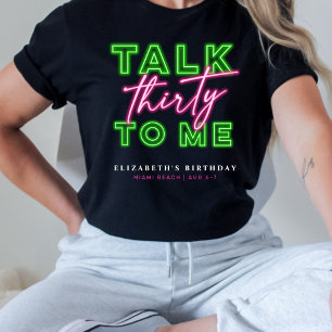 Camiseta Háblame Treinta Suciedades 30 Verde Neón y Rosa