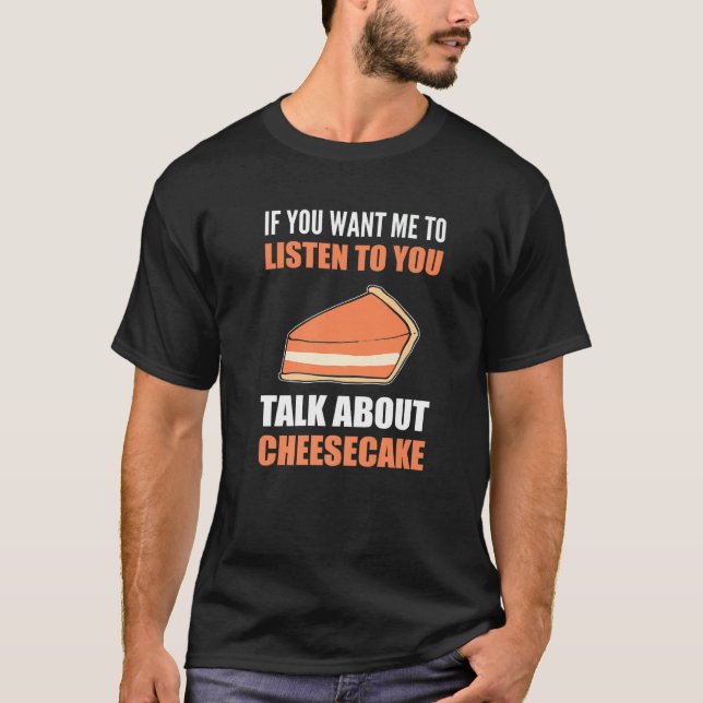 Camiseta Hablando de Cheesecake Funny Foodie Premium (Anverso)