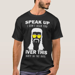 Camiseta Hablando no puedo oírte sobre este Fiesta en Redne