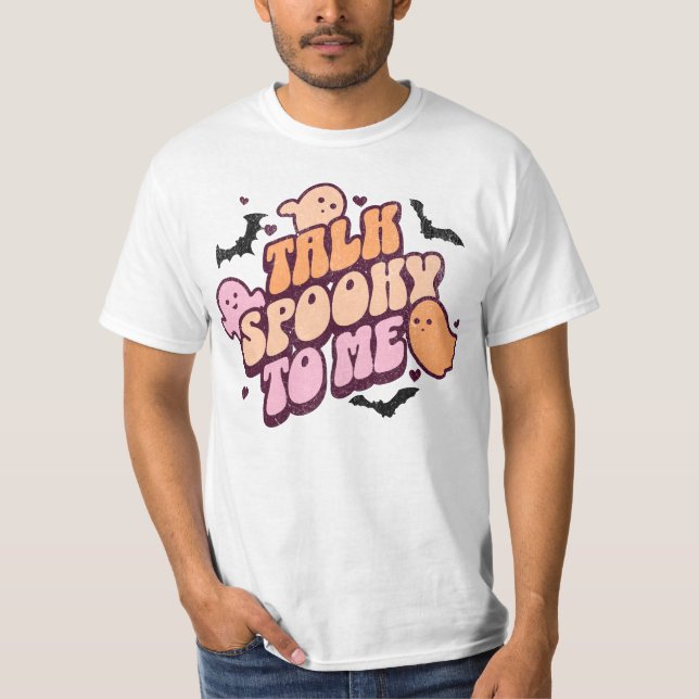 Camiseta Hablar asustado conmigo (Anverso)