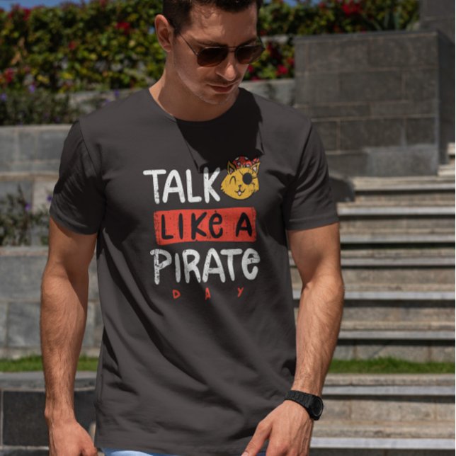 Camiseta Hablar como el Día del Pirata (Subido por el creador)