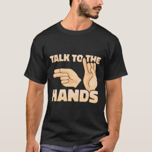 Camiseta Hablar Con El Lenguaje De Rótulo Americano Manos 2