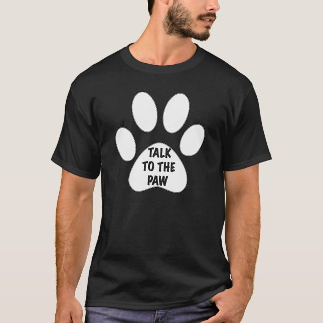 Camiseta Hablar Con El Paw De Los Yorayteers (Anverso)