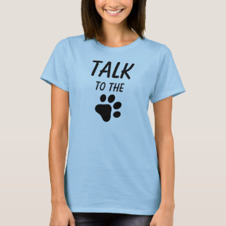 Camiseta Hablar con la PAW