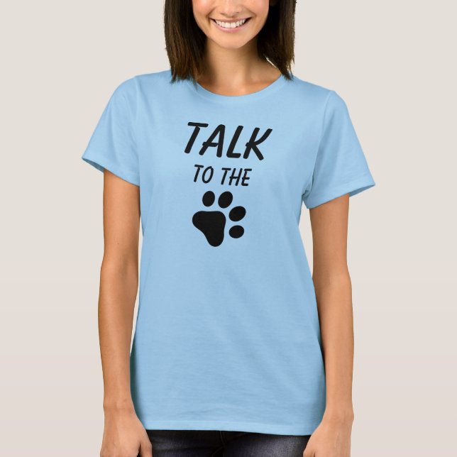 Camiseta Hablar con la PAW (Anverso)