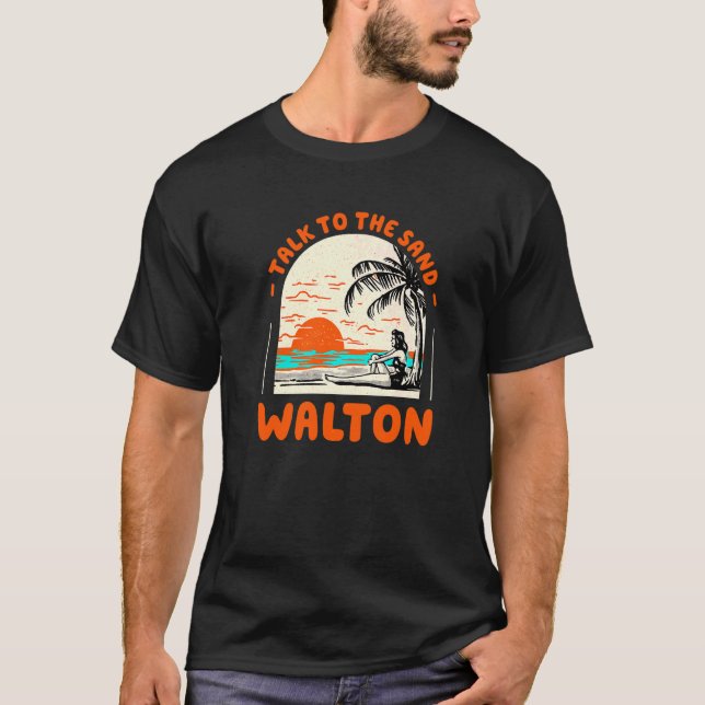 Camiseta Hablar Con La Playa De Arena Walton Florida En Ver (Anverso)