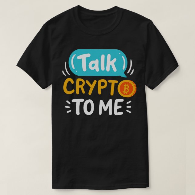 Camiseta Hablar De Cripto Para Mí (Diseño del anverso)