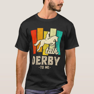 Camiseta Hablar De Derby A Mí