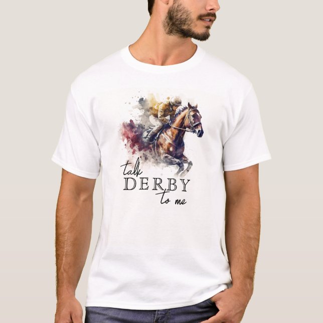 Camiseta Hablar de Derby a mí Racehorse (Anverso)