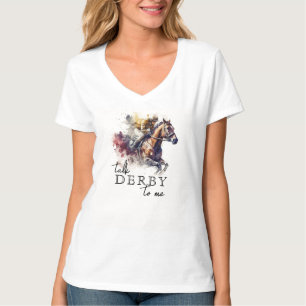 Camiseta Hablar de Derby a mí Racehorse