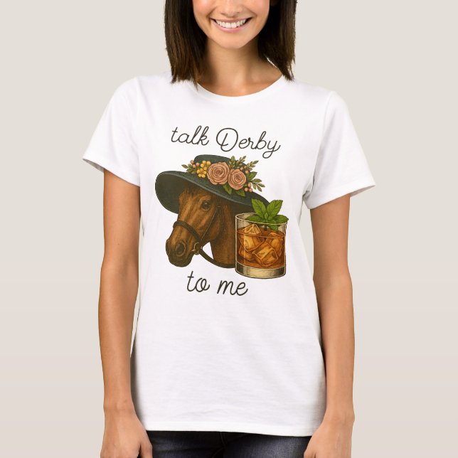 Camiseta Hablar De Derby Para Mí Divertida Carreras De Caba (Anverso)