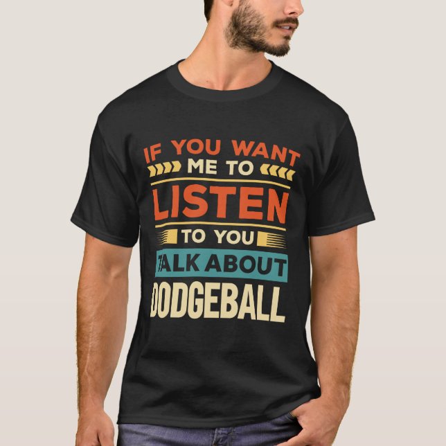 Camiseta Hablar de Dodgeball (Anverso)