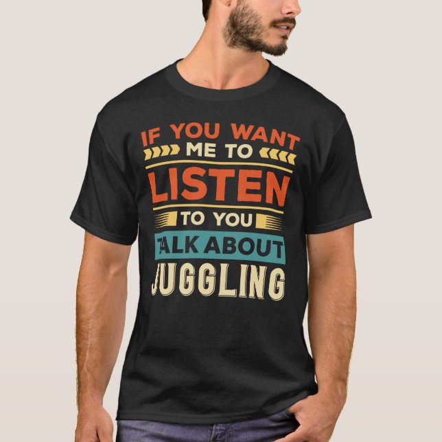 Camiseta Hablar de malabarismo (Anverso)