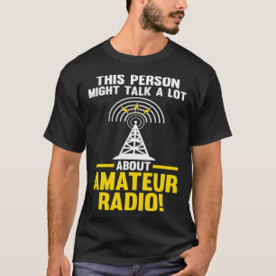 Camiseta Hablar de radio amateur