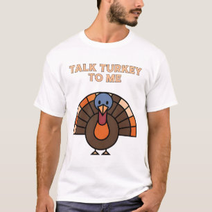 Camiseta Hablar de Turquía conmigo Fun Thankending Turkey