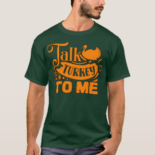 Camiseta HABLAR DE TURQUÍA PARA MÍ Acción de Gracias