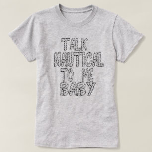 Camiseta Hablar Náutico Para Mí Bebé