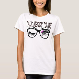 Camiseta Hablar Nerdy A Mí Gafas Geek Winky Eye Pink