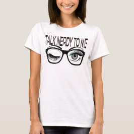 Camiseta Hablar Nerdy A Mí Gafas Geek Winye Eye Green