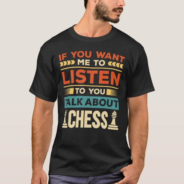 Camiseta Hablar sobre ajedrez (Anverso)