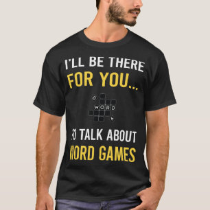 Camiseta Hablar sobre juegos de Word Game