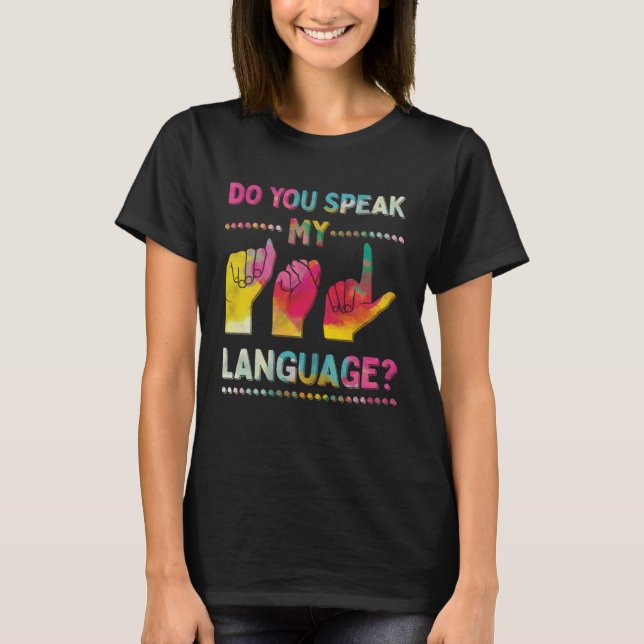 Camiseta ¿Hablas mi Comunidad de Lenguas de Rótulo American (Anverso)
