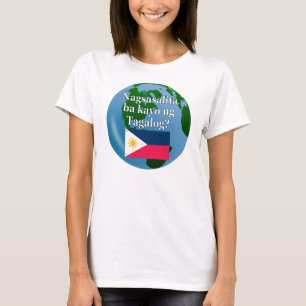 Camiseta ¿Hablas tagalo? en tagalo. Bandera y globo
